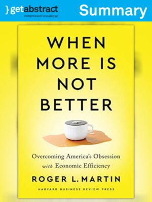 cover image of When More Is Not Better (Summary)